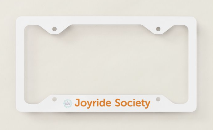 Joyride Society License Plate Frame
