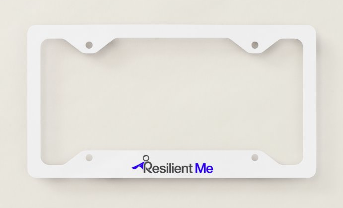 Resilient Me License Plate Frame