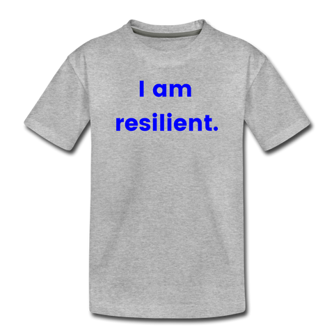 Resilient Me "I Am Resilient" Kids' Premium T-Shirt - heather gray