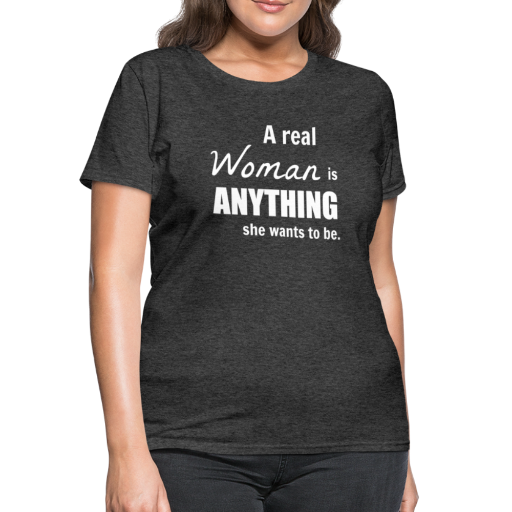 "Real Woman" Women's T-Shirt - heather black