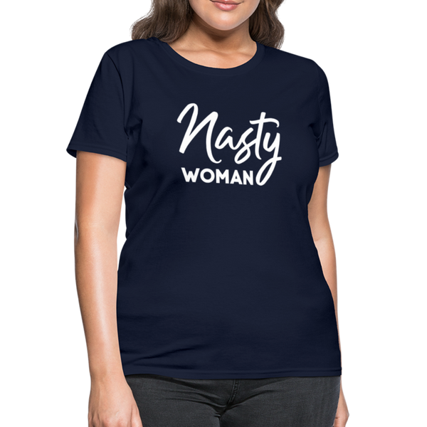 "Nasty Woman" Women's T-Shirt - navy