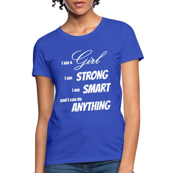 "I Am A Girl" Women's T-Shirt - royal blue
