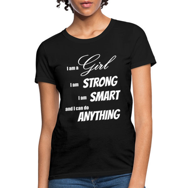 "I Am A Girl" Women's T-Shirt - black