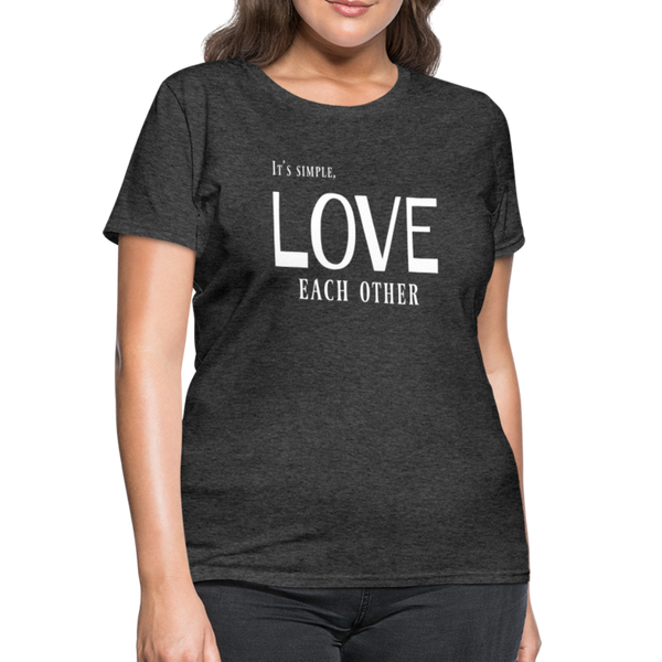 "Love Each Other" Women's T-Shirt - heather black