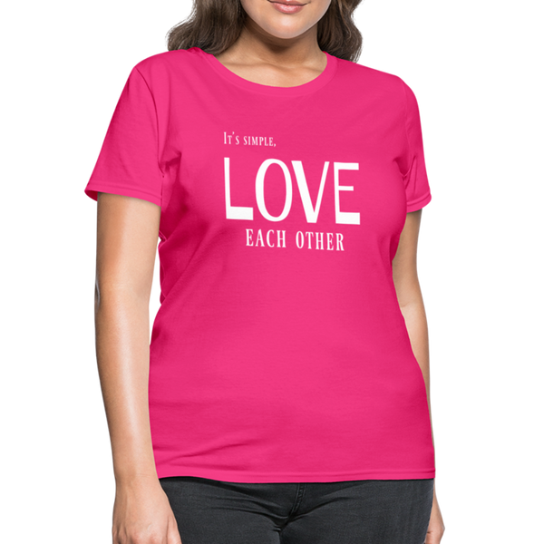 "Love Each Other" Women's T-Shirt - fuchsia