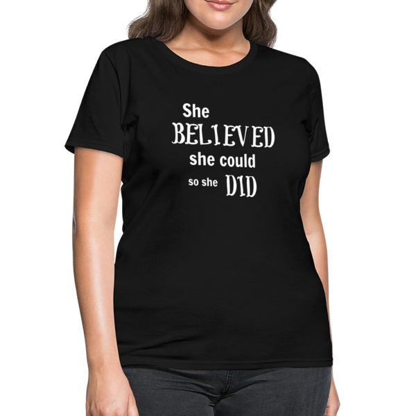 "She Believed" Women's T-Shirt - black