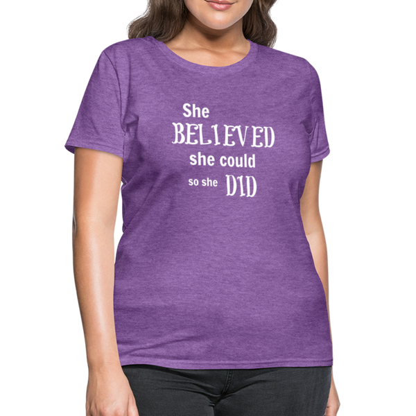 "She Believed" Women's T-Shirt - purple heather