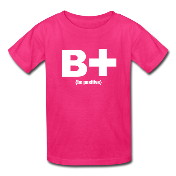"Be Positive" Kids' T-Shirt - fuchsia