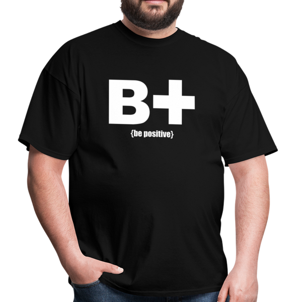 "Be Positive" Unisex Classic T-Shirt - black