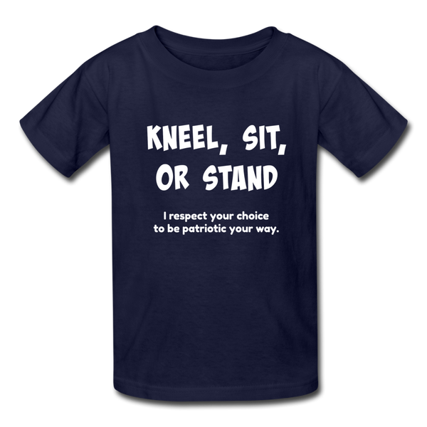 "Kneel, Sit, or Stand" Kids' T-Shirt - navy
