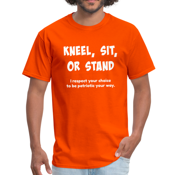 "Kneel, Sit, or Stand" Unisex Classic T-Shirt - orange