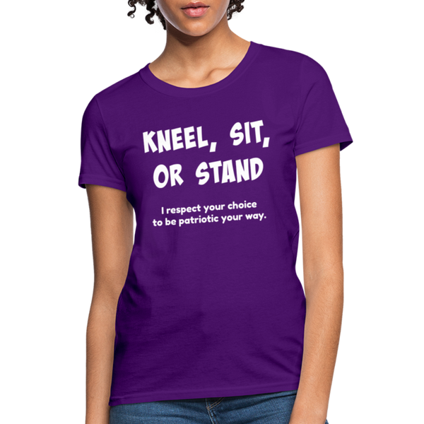 "Kneel, Sit, or Stand" Women's T-Shirt - purple