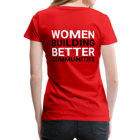 JLP "Better Communities" Women’s Premium T-Shirt - red