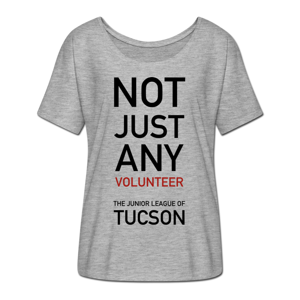 JLT "Not Just Any Volunteer" Women’s Flowy T-Shirt - heather grey