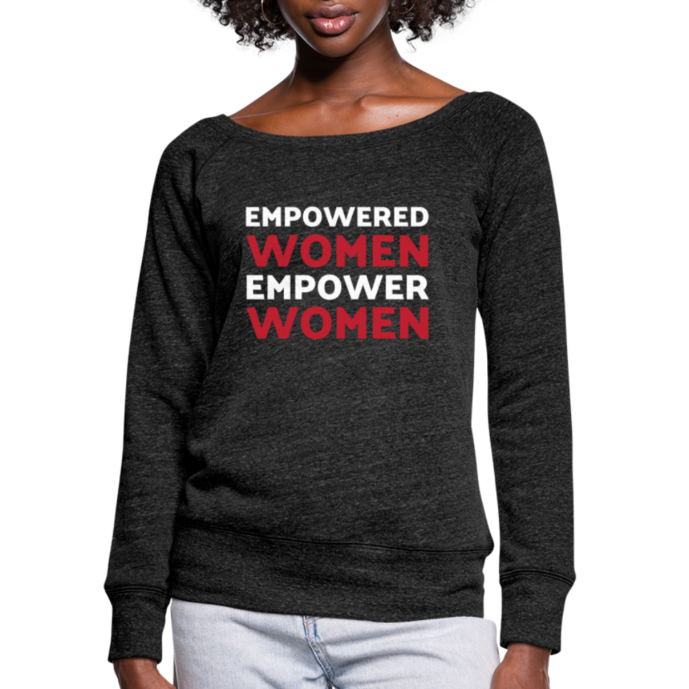 JL Topeka "Empowered Women" Women's Wideneck Sweatshirt - heather black